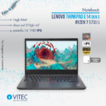 Notebook Lenovo THINKPAD E14 - Ryzen 7 5700 u